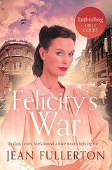 eBook (epub) Felicity's War de Jean Fullerton