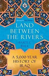 Kartonierter Einband Land Between the Rivers von Bull Bartle