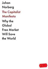 Couverture cartonnée The Capitalist Manifesto de Johan Norberg