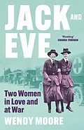 E-Book (epub) Jack and Eve von Wendy Moore