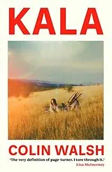 Kartonierter Einband Kala von Colin Walsh