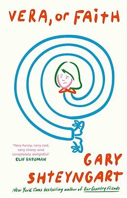 E-Book (epub) Vera, Or Faith von Gary Shteyngart