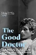 Kartonierter Einband The Good Doctor von Damon Galgut