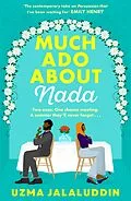 E-Book (epub) Much Ado About Nada von Uzma Jalaluddin