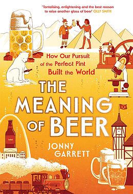 E-Book (epub) The Meaning of Beer von Jonny Garrett