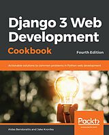 E-Book (epub) Django 3 Web Development Cookbook von Aidas Bendoraitis