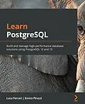 E-Book (epub) Learn PostgreSQL von Ferrari Luca Ferrari