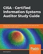 Kartonierter Einband CISA - Certified Information Systems Auditor Study Guide von Hemang Doshi