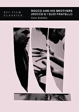 E-Book (epub) Rocco and his Brothers (Rocco e i suoi fratelli) von Sam Rohdie