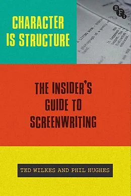 E-Book (pdf) Character is Structure von Ted Wilkes, Phil Hughes