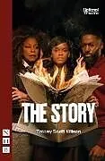 Kartonierter Einband The Story von Tracey Scott Wilson