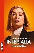 Kartonierter Einband Inter Alia von Suzie Miller