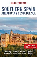 Couverture cartonnée Insight Guides Southern Spain, Andalucía & Costa del Sol: Travel Guide with eBook de Insight Guides