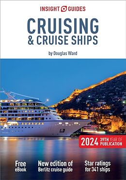 Broché Insight Guides Cruising & Cruise Ships 2024 Cruise Guide With Free de Insight Guides