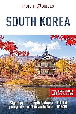 Couverture cartonnée Insight Guides South Korea: Travel Guide with eBook de Insight Guides