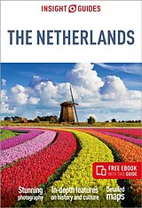 Couverture cartonnée Insight Guides the Netherlands: Travel Guide with eBook de Gavin Haines