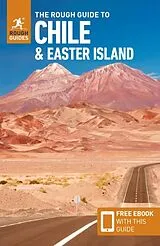 Kartonierter Einband The Rough Guide to Chile & Easter Island: Travel Guide with eBook von Rough Guides