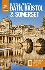 Kartonierter Einband The Rough Guide to Bath, Bristol & Somerset: Travel Guide with eBook von Rough Guides