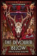 E-Book (epub) The Devourer Below von Evan Dicken, Georgina Kamsika, Josh Reynolds