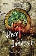 E-Book (epub) The Heart of Iuchiban von Evan Dicken