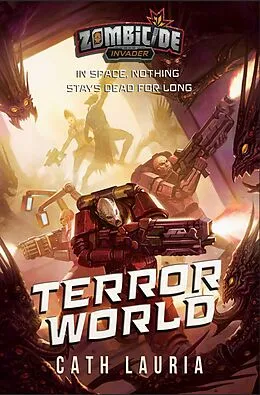 E-Book (epub) Terror World (Zombicide Invader, #2) von Cath Lauria