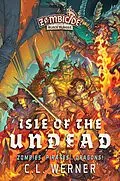 E-Book (epub) Isle of the Undead (Zombicide Black Plague, #2) von C. L. Werner