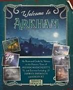 Livre Relié Welcome to Arkham: An Illustrated Guide for Visitors de AP Klosky, David Annandale
