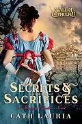 E-Book (epub) Secrets & Sacrifices von Cath Lauria
