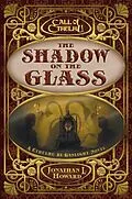 E-Book (epub) The Shadow on the Glass von Jonathan L Howard