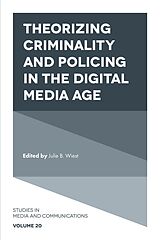 eBook (pdf) Theorizing Criminality and Policing in the Digital Media Age de 