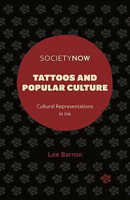 E-Book (epub) Tattoos and Popular Culture von Lee Barron