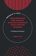 E-Book (pdf) Collaborative R&D and the National Research Joint Venture Database von Albert N. Link