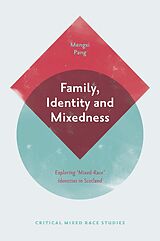 E-Book (epub) Family, Identity and Mixedness von Mengxi Pang