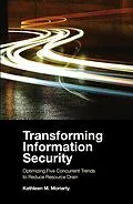E-Book (pdf) Transforming Information Security von Kathleen M. Moriarty