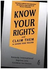 Kartonierter Einband (Kt) Know Your Rights von Angelina Jolie, Amnesty International, Geraldine Van Bueren