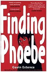 Kartonierter Einband Finding Phoebe von Gavin Extence