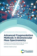 eBook (epub) Advanced Fragmentation Methods in Biomolecular Mass Spectrometry de 
