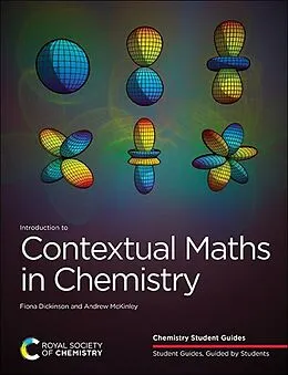 E-Book (pdf) Introduction to Contextual Maths in Chemistry von Fiona Dickinson, Andrew McKinley