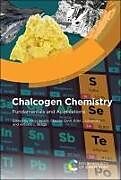 Fester Einband Chalcogen Chemistry von Vito (Complesso Universitario DI Monserr Lippolis