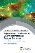 Livre Relié Exploration on Quantum Chemical Potential Energy Surfaces de Koichi Ohno, Hiroko Satoh