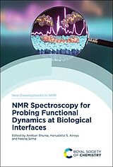 eBook (pdf) NMR Spectroscopy for Probing Functional Dynamics at Biological Interfaces de 