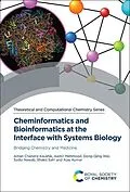 E-Book (pdf) Cheminformatics and Bioinformatics at the Interface with Systems Biology von Aman Chandra Kaushik, Aamir Mehmood, Dongqing Wei