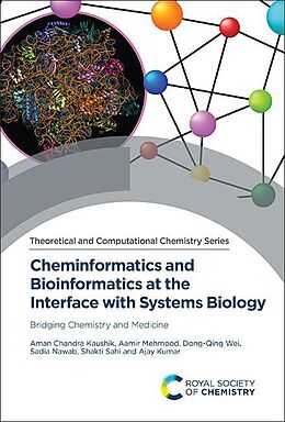 eBook (pdf) Cheminformatics and Bioinformatics at the Interface with Systems Biology de Aman Chandra Kaushik, Aamir Mehmood, Dongqing Wei