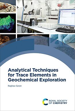 eBook (epub) Analytical Techniques for Trace Elements in Geochemical Exploration de Raghaw Saran