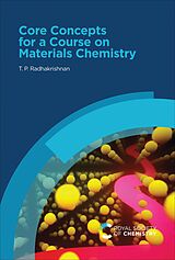 eBook (epub) Core Concepts for a Course on Materials Chemistry de T P Radhakrishnan