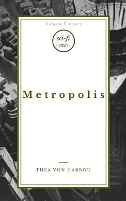 E-Book (epub) Metropolis von Thea Von Harbou