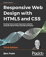 Couverture cartonnée Responsive Web Design with HTML5 and CSS de Ben Frain