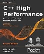 Couverture cartonnée C++ High Performance, Second Edition de Björn Andrist, Viktor Sehr