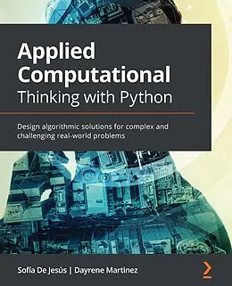 E-Book (epub) Applied Computational Thinking with Python von Jesus Sofia de Jesus