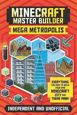 E-Book (epub) Master Builder - Minecraft Mega Metropolis (Independent & Unofficial) von Anne Rooney
